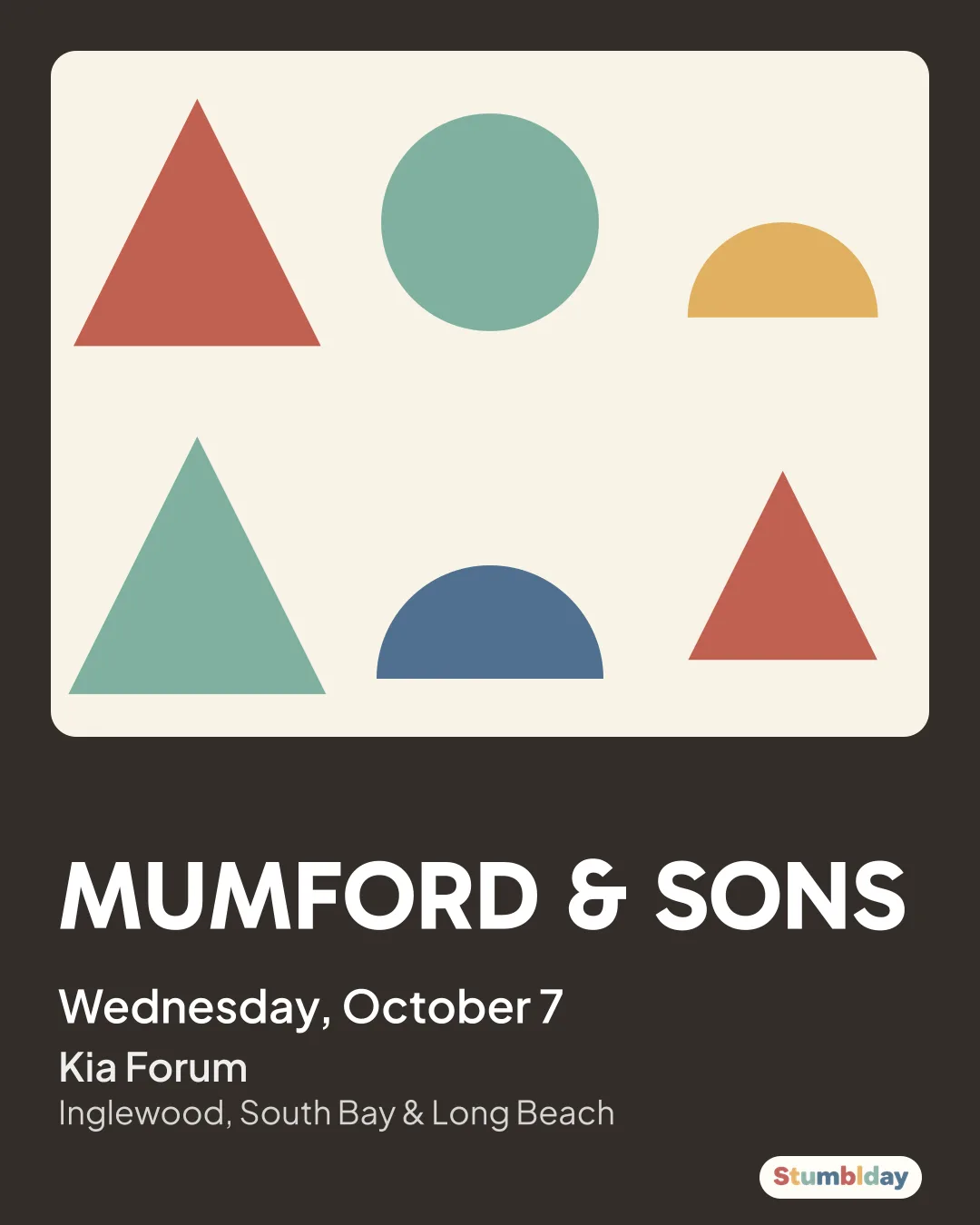 Flyer for MUMFORD & SONS: Wednesday, October 7 at Kia Forum