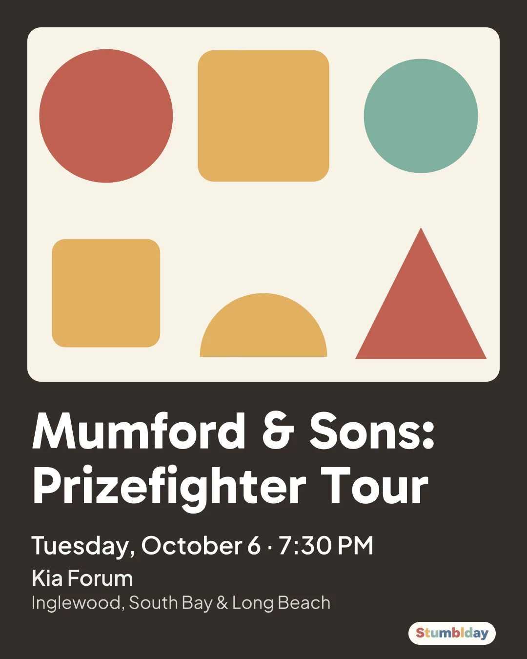 Flyer for Mumford & Sons: Prizefighter Tour: Tuesday, October 6 · 7:30 PM at Kia Forum