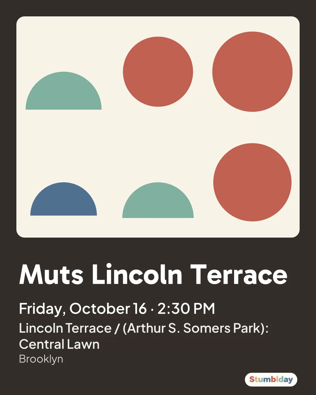 Flyer for Muts Lincoln Terrace: Friday, October 16 · 2:30 PM at Lincoln Terrace / (Arthur S. Somers Park): Central Lawn