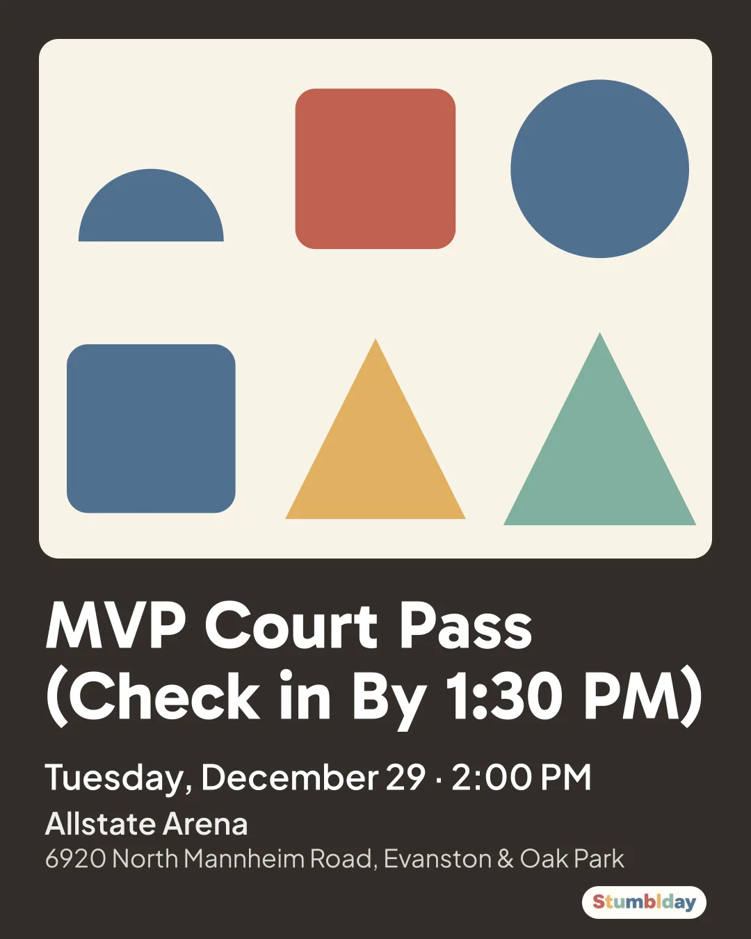 Flyer for MVP Court Pass (Check in By 1:30 PM): Tuesday, December 29 · 2:00 PM at Allstate Arena