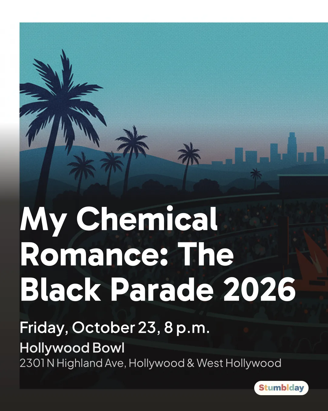 Flyer for My Chemical Romance: The Black Parade 2026: Friday, October 23, 8 p.m. at Hollywood Bowl