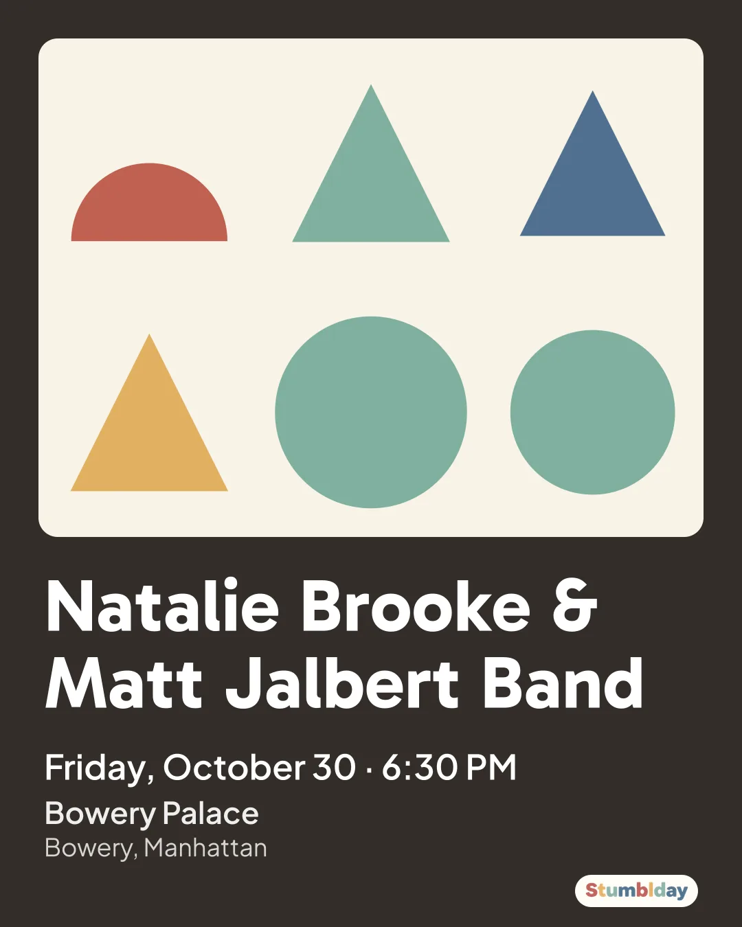 Flyer for Natalie Brooke & Matt Jalbert Band: Friday, October 30 · 6:30 PM at Bowery Palace