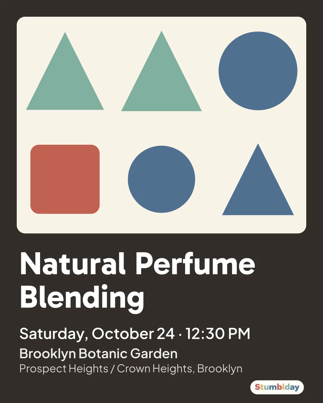 Flyer for Natural Perfume Blending: Saturday, October 24 · 12:30 PM at Brooklyn Botanic Garden