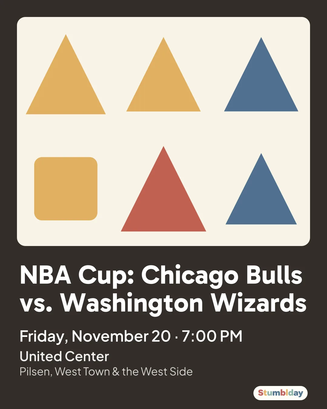 Flyer for NBA Cup: Chicago Bulls vs. Washington Wizards: Friday, November 20 · 7:00 PM at United Center