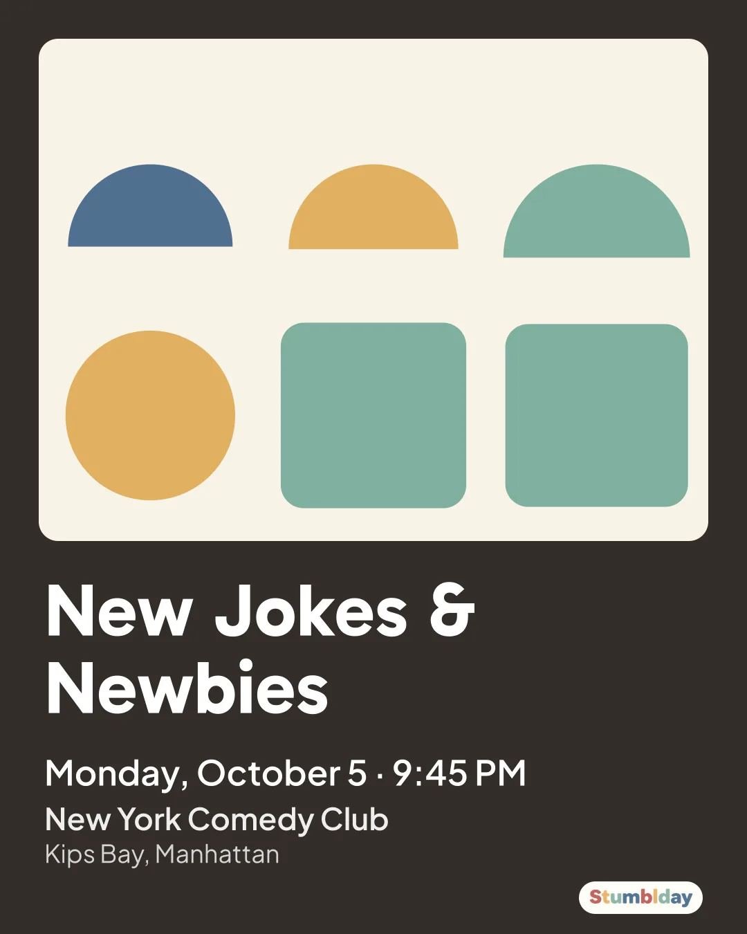 Flyer for New Jokes & Newbies: Monday, October 5 · 9:45 PM at New York Comedy Club