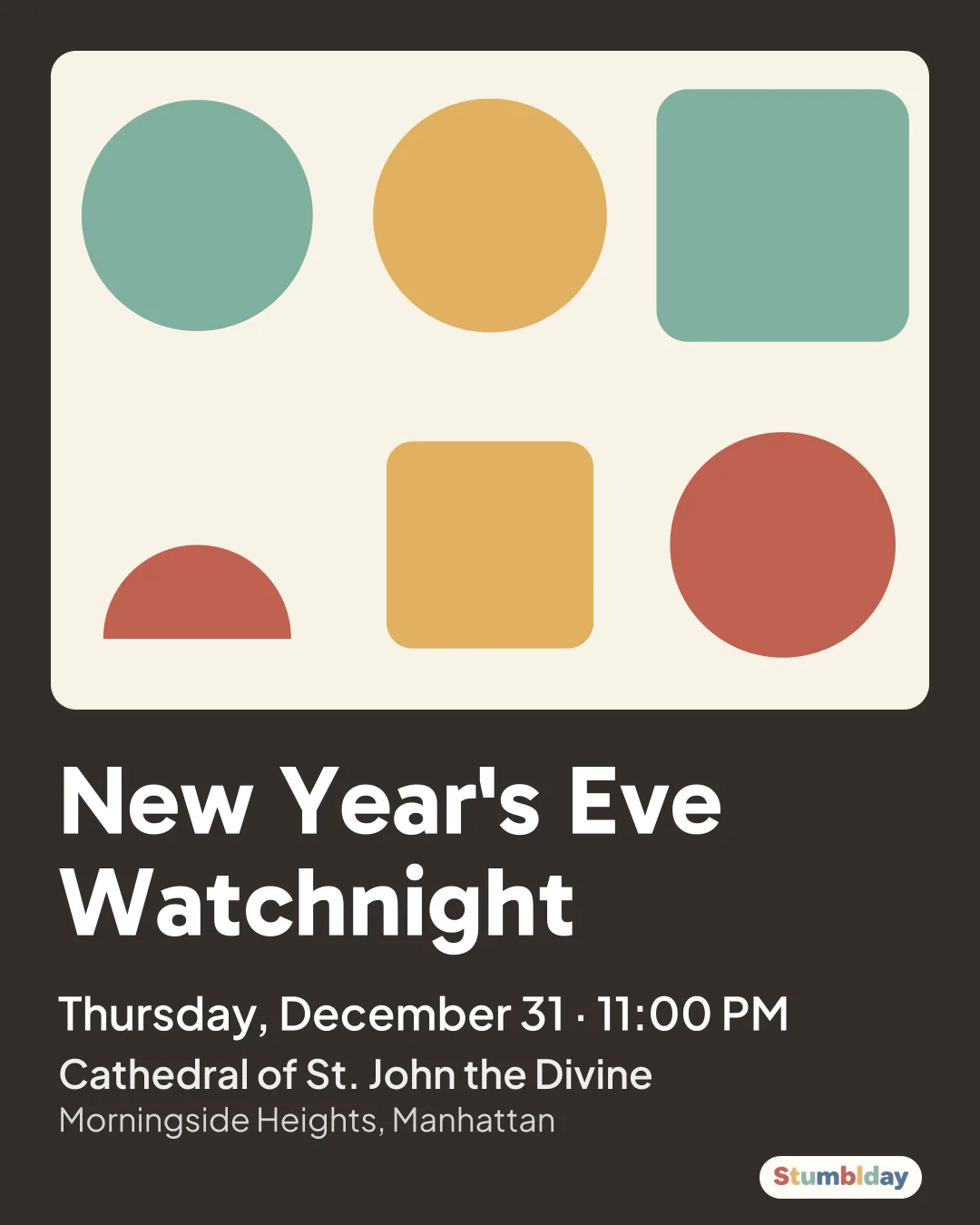 Flyer for New Year's Eve Watchnight: Thursday, December 31 · 11:00 PM at Cathedral of St. John the Divine