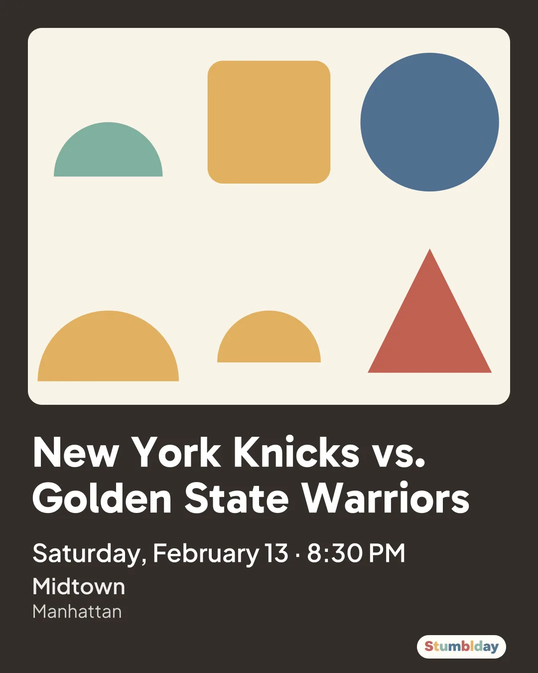 Flyer for New York Knicks vs. Golden State Warriors: Saturday, February 13 · 8:30 PM at Midtown