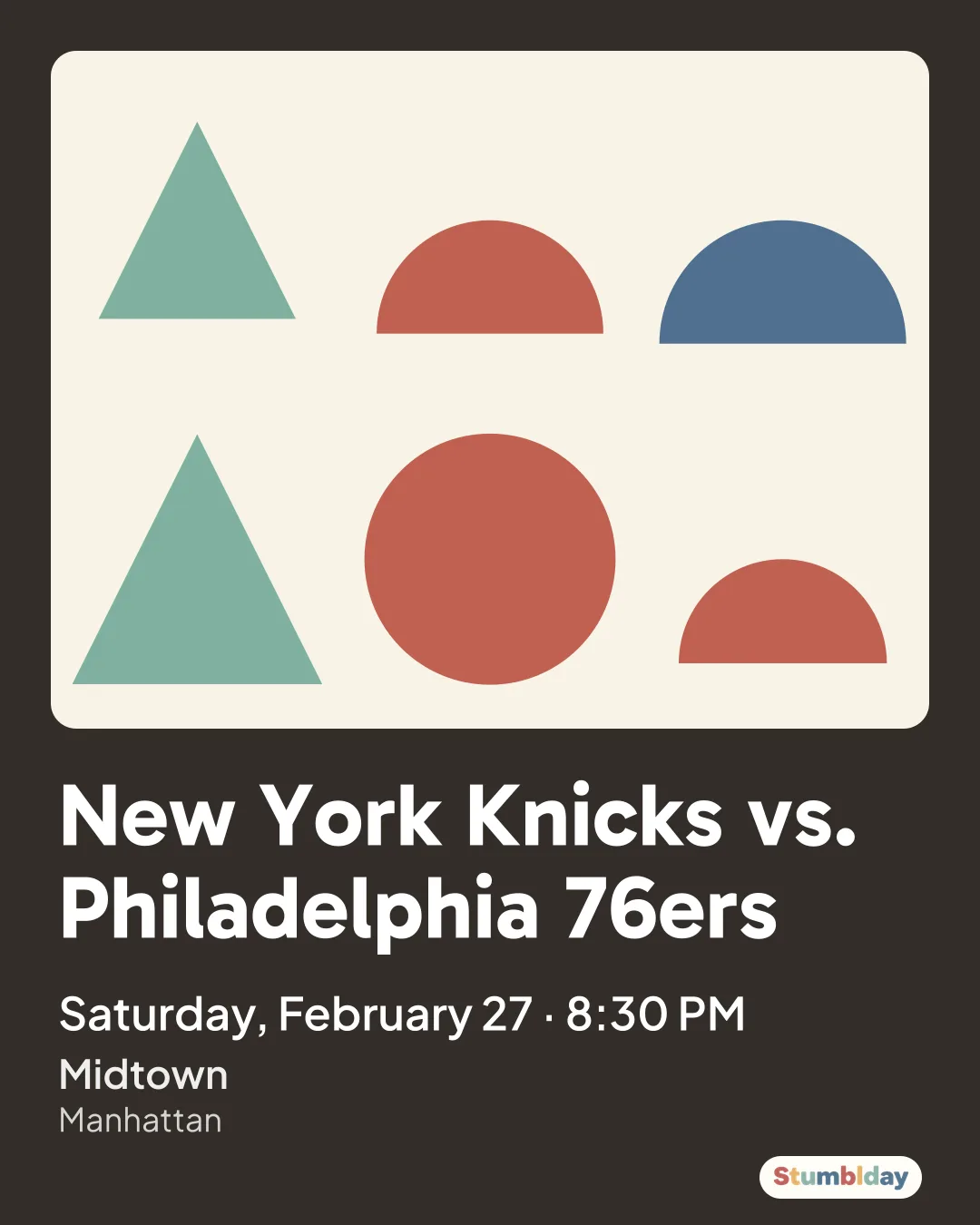 Flyer for New York Knicks vs. Philadelphia 76ers: Saturday, February 27 · 8:30 PM at Midtown