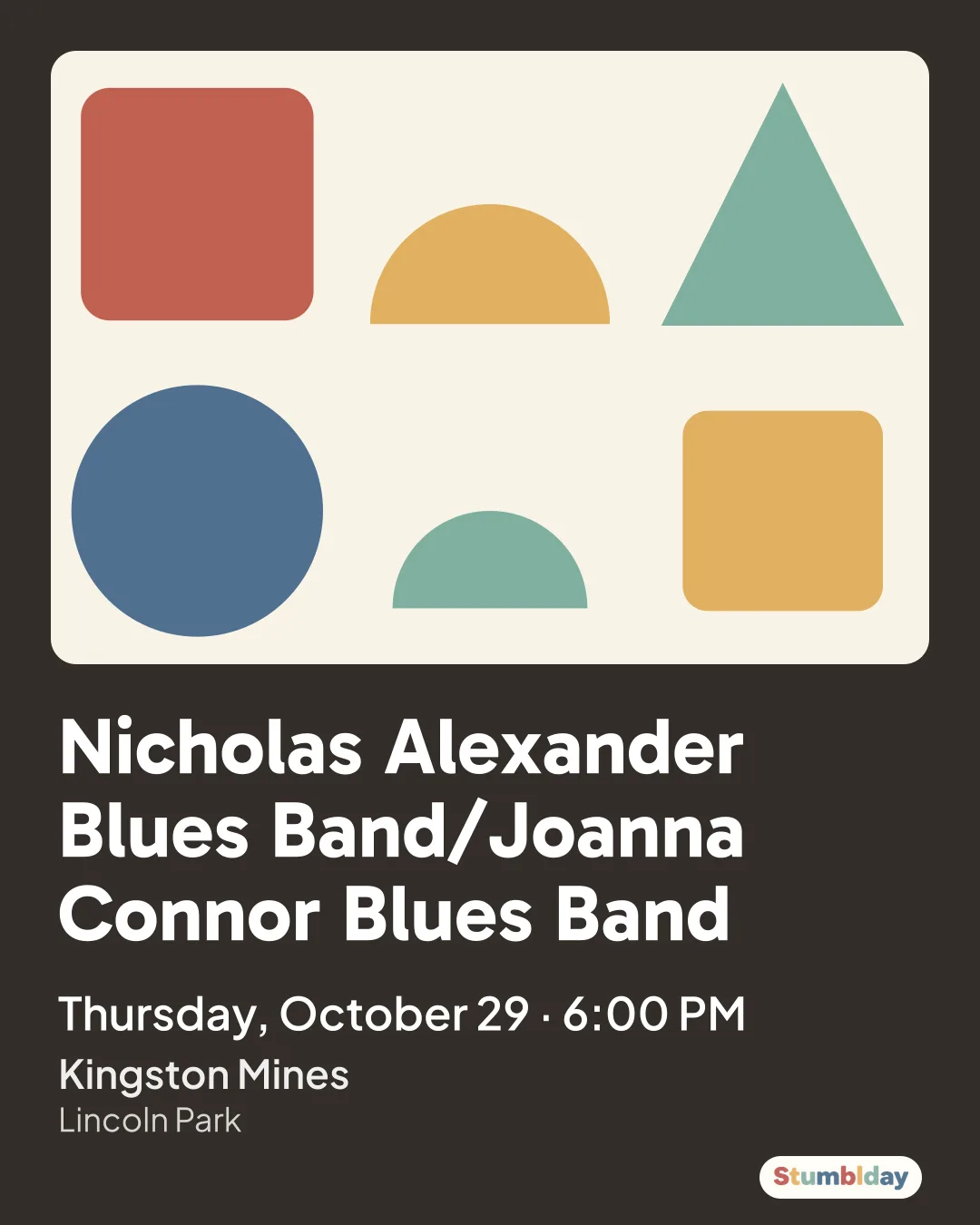 Flyer for Nicholas Alexander Blues Band/Joanna Connor Blues Band: Thursday, October 29 · 6:00 PM at Kingston Mines