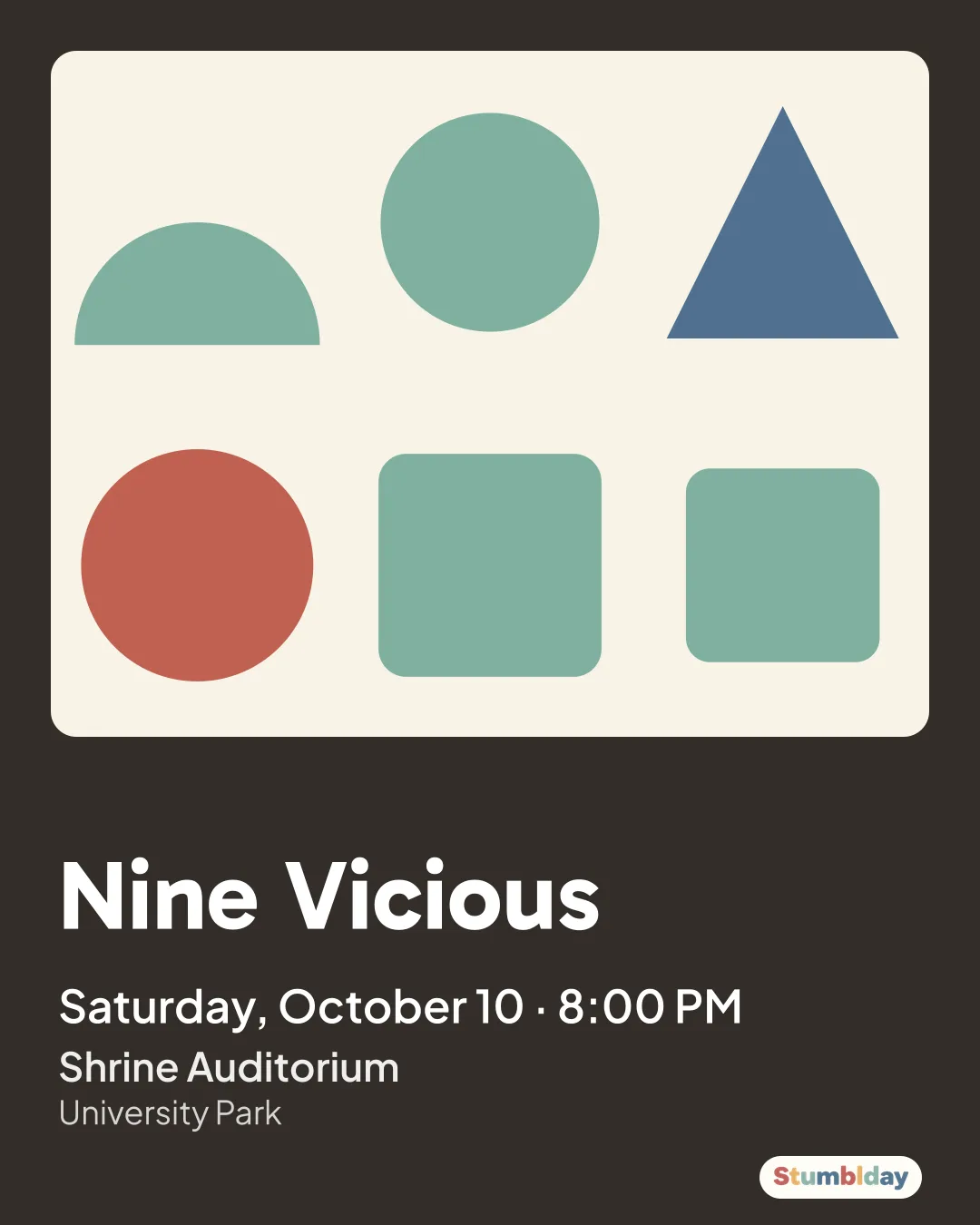 Flyer for Nine Vicious: Saturday, October 10 · 8:00 PM at Shrine Auditorium