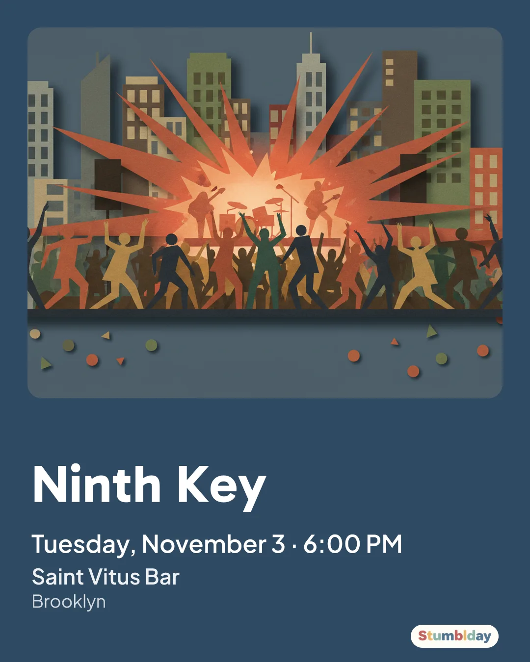 Flyer for Ninth Key: Tuesday, November 3 · 6:00 PM at Saint Vitus Bar