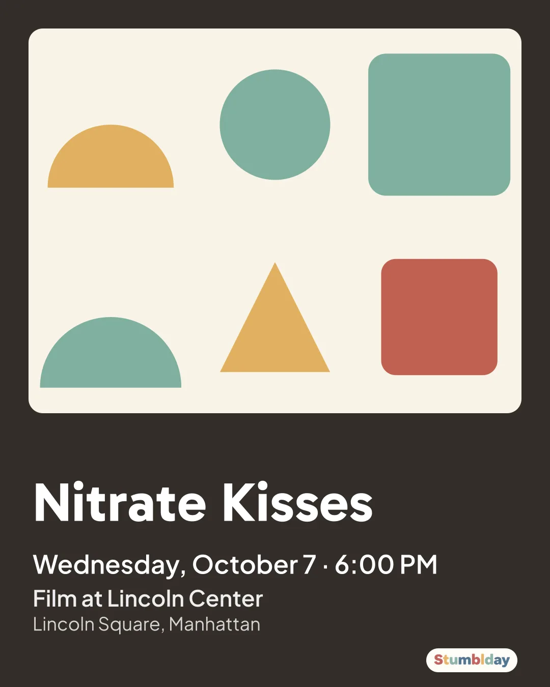 Flyer for Nitrate Kisses: Wednesday, October 7 · 6:00 PM at Film at Lincoln Center
