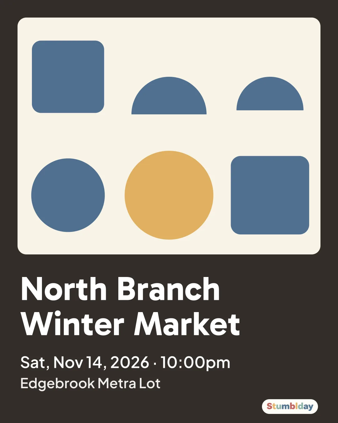 Flyer for North Branch Winter Market: Sat, Nov 14, 2026 · 10:00pm at Edgebrook Metra Lot