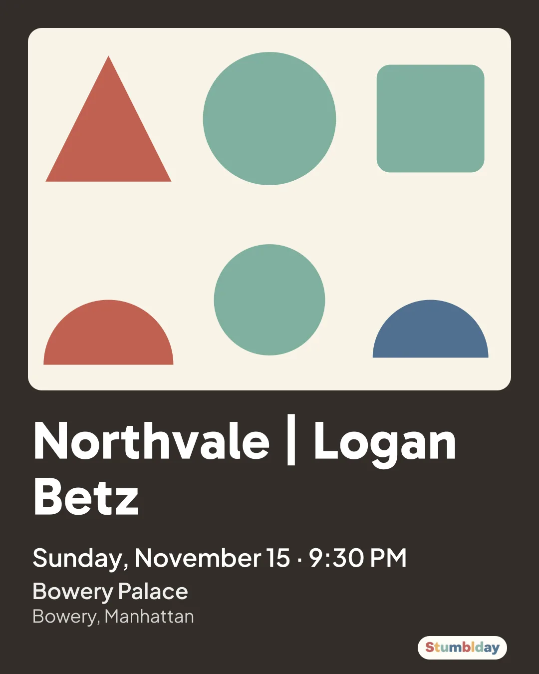 Flyer for Northvale | Logan Betz: Sunday, November 15 · 9:30 PM at Bowery Palace