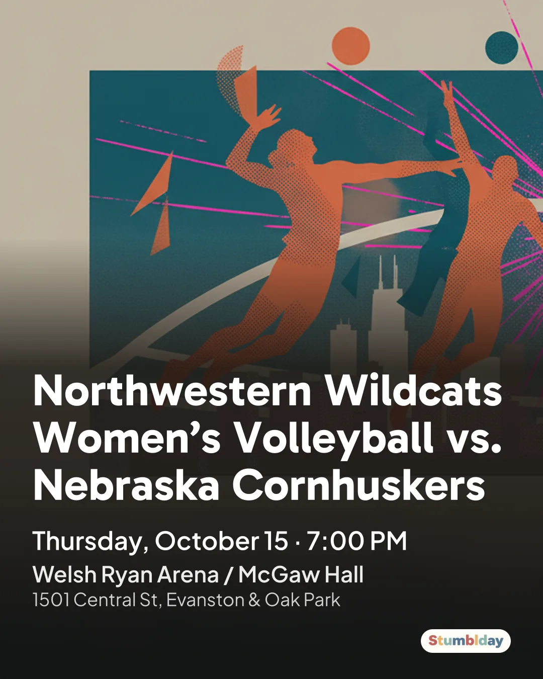 Flyer for Northwestern Wildcats Women’s Volleyball vs. Nebraska Cornhuskers: Thursday, October 15 · 7:00 PM at Welsh Ryan Arena / McGaw Hall