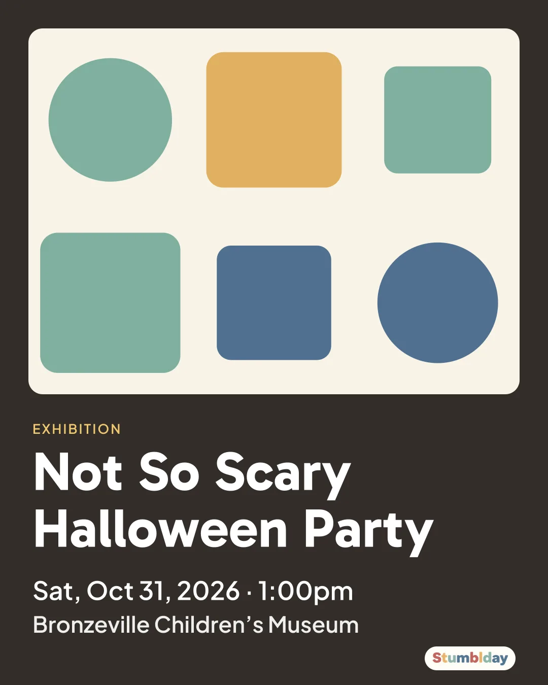 Flyer for Not So Scary Halloween Party: Sat, Oct 31, 2026 · 1:00pm at Bronzeville Children’s Museum