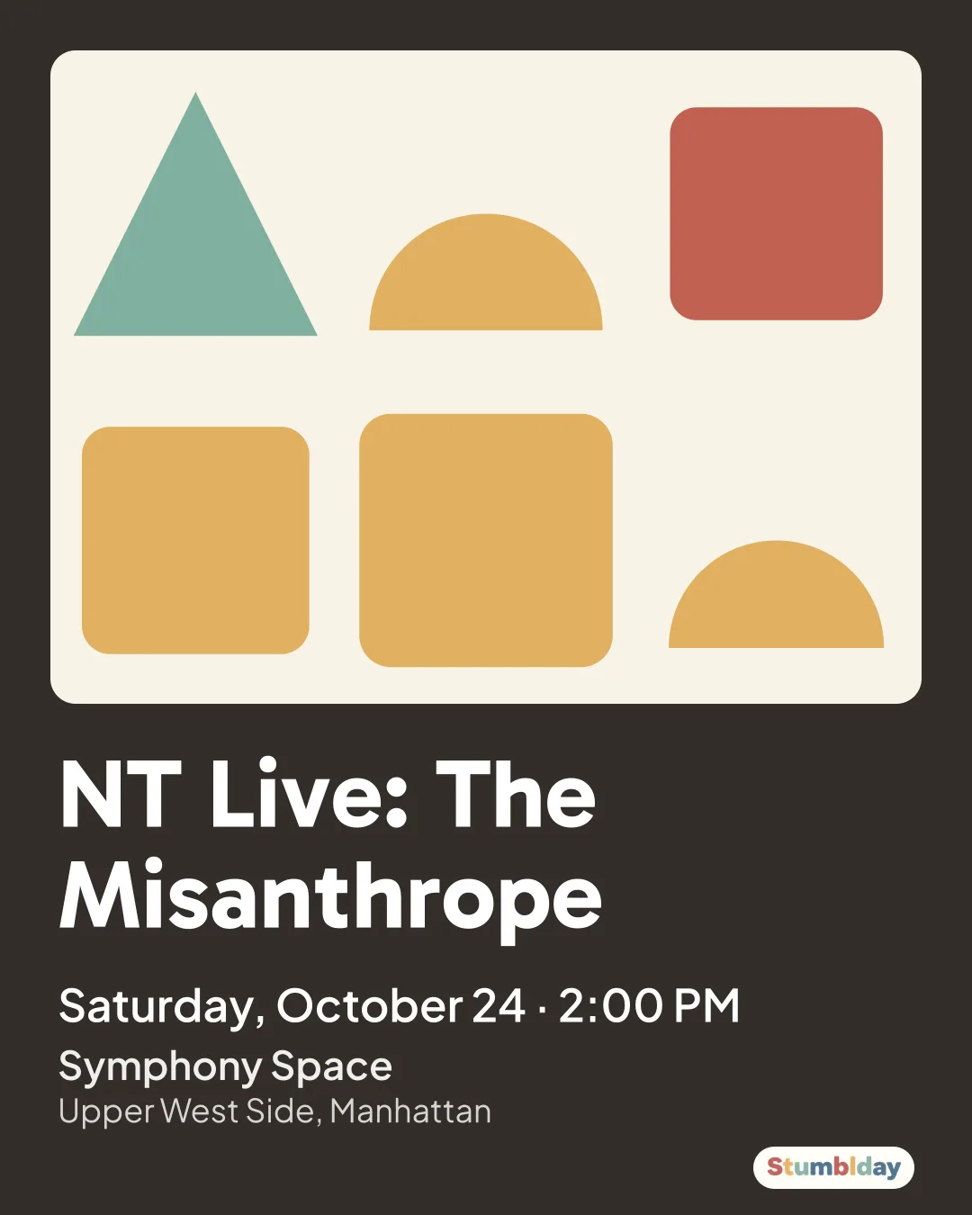 Flyer for NT Live: The Misanthrope: Saturday, October 24 · 2:00 PM at Symphony Space