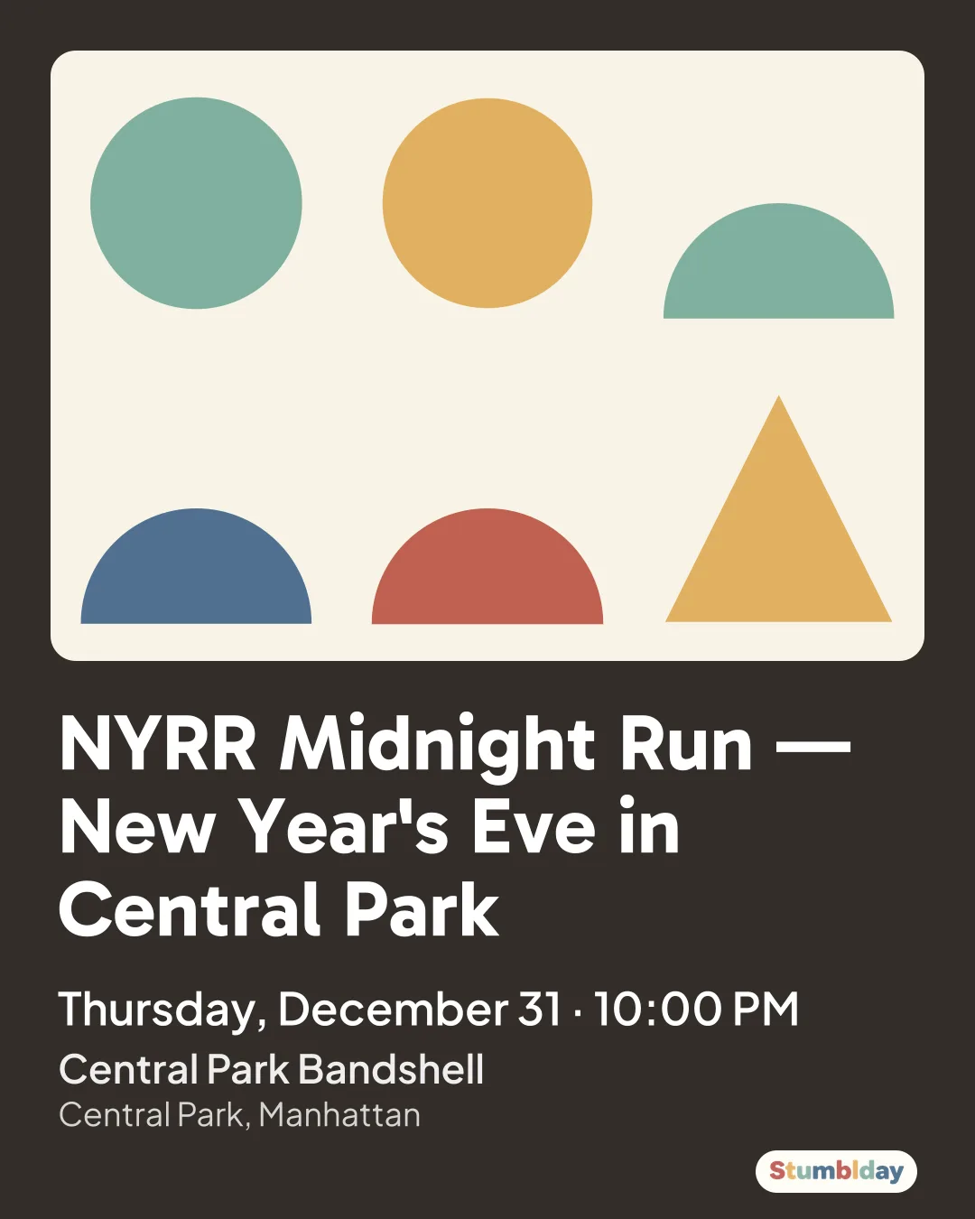 Flyer for NYRR Midnight Run — New Year's Eve in Central Park: Thursday, December 31 · 10:00 PM at Central Park Bandshell