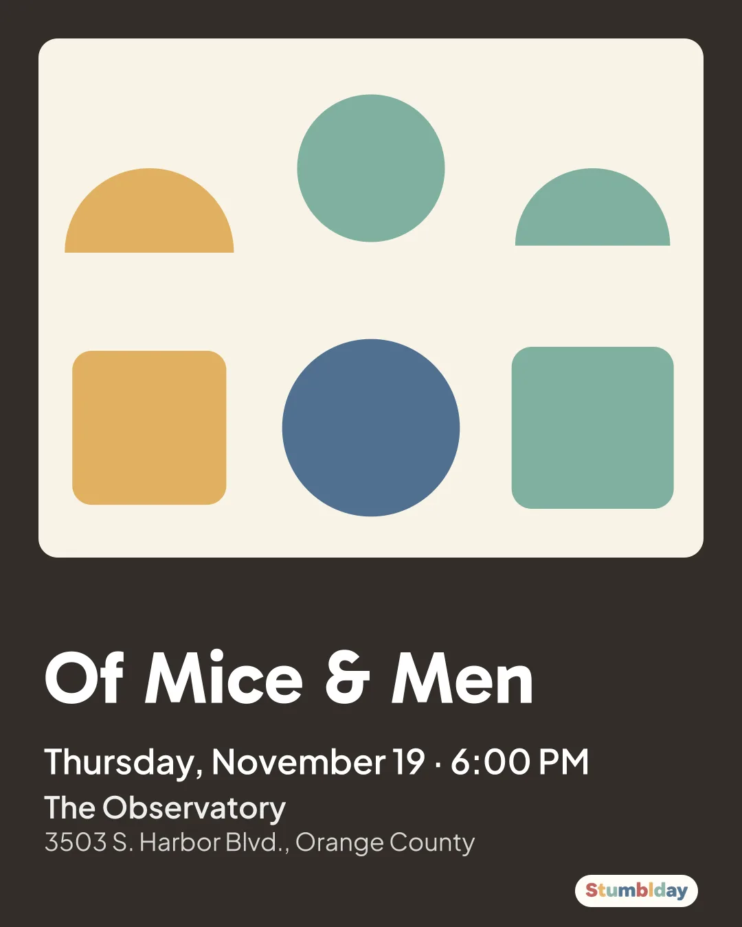 Flyer for Of Mice & Men: Thursday, November 19 · 6:00 PM at The Observatory