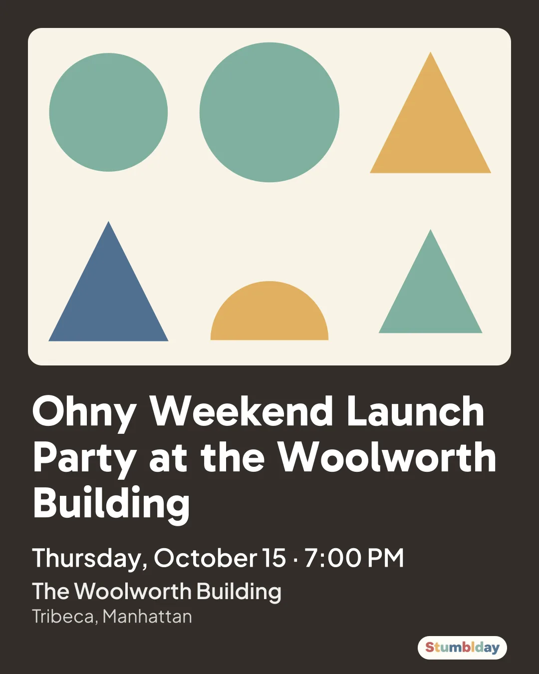 Flyer for Ohny Weekend Launch Party at the Woolworth Building: Thursday, October 15 · 7:00 PM at The Woolworth Building