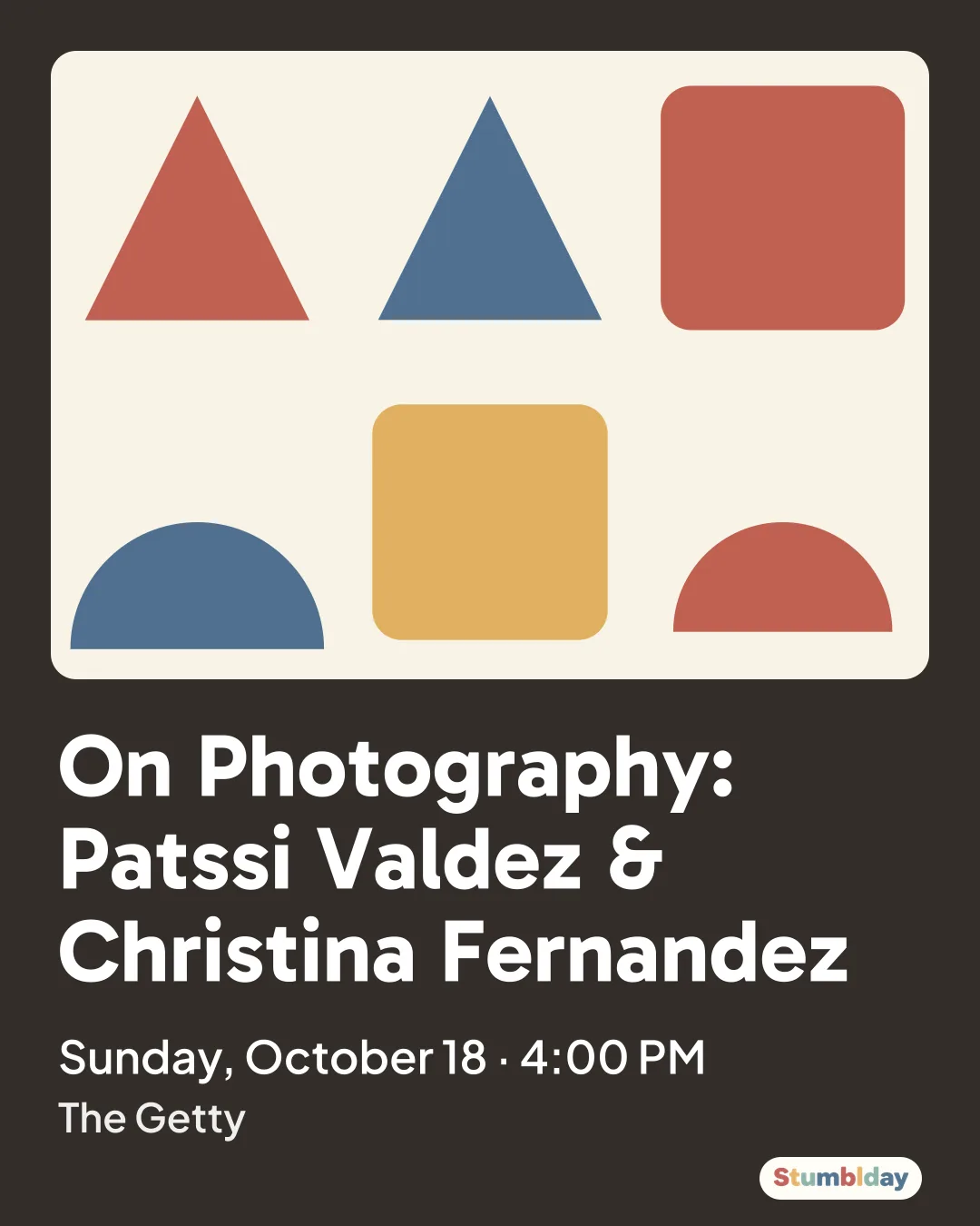 Flyer for On Photography: Patssi Valdez & Christina Fernandez: Sunday, October 18 · 4:00 PM at The Getty
