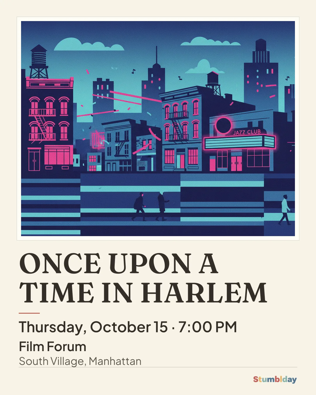 Flyer for ONCE UPON A TIME IN HARLEM: Thursday, October 15 · 7:00 PM at Film Forum