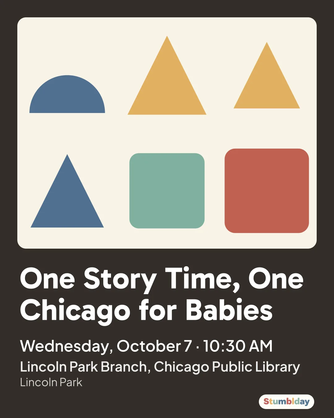 Flyer for One Story Time, One Chicago for Babies: Wednesday, October 7 · 10:30 AM at Lincoln Park Branch, Chicago Public Library