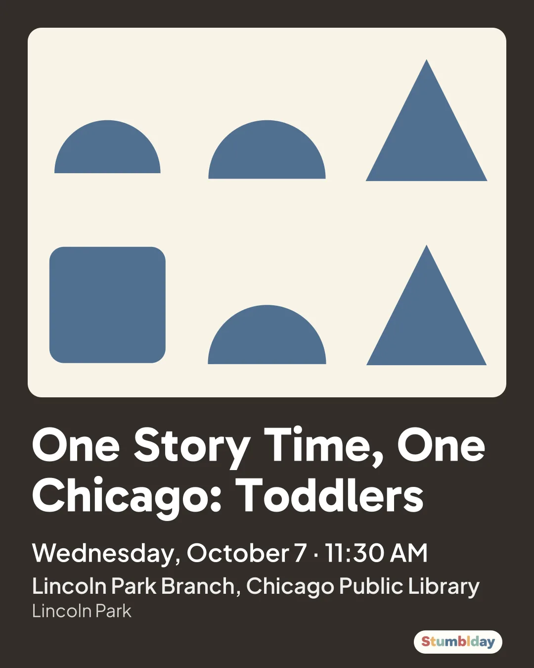 Flyer for One Story Time, One Chicago: Toddlers: Wednesday, October 7 · 11:30 AM at Lincoln Park Branch, Chicago Public Library