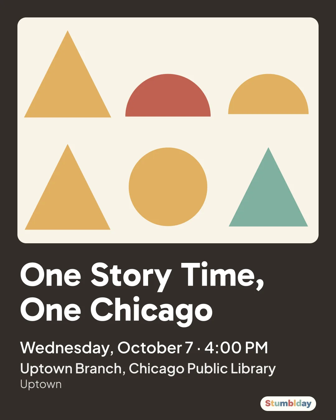 Flyer for One Story Time, One Chicago: Wednesday, October 7 · 4:00 PM at Uptown Branch, Chicago Public Library