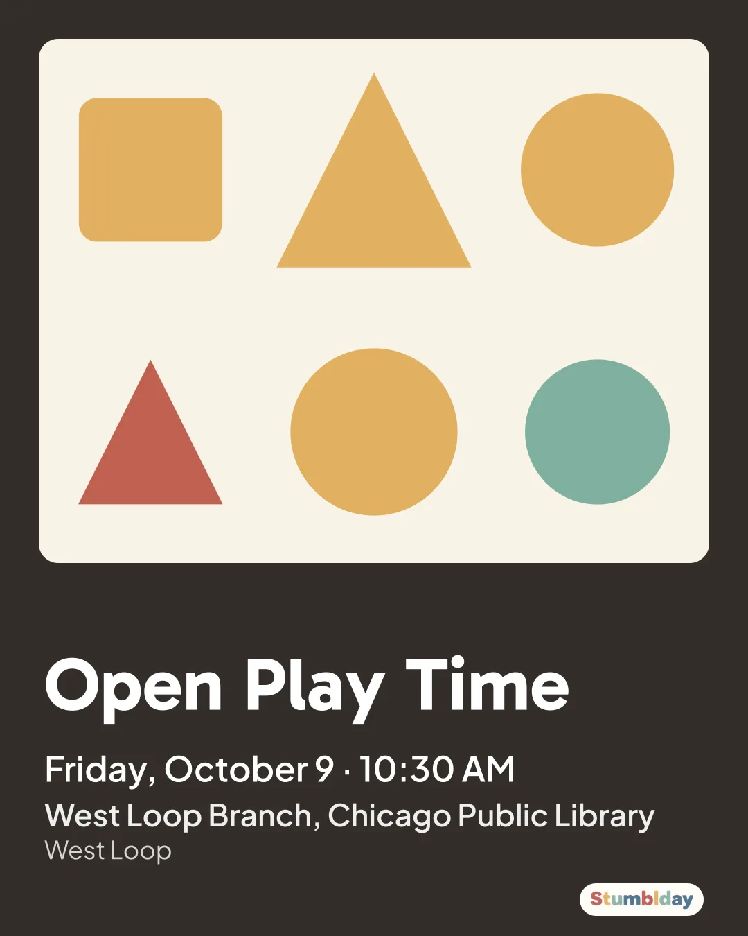 Flyer for Open Play Time: Friday, October 9 · 10:30 AM at West Loop Branch, Chicago Public Library