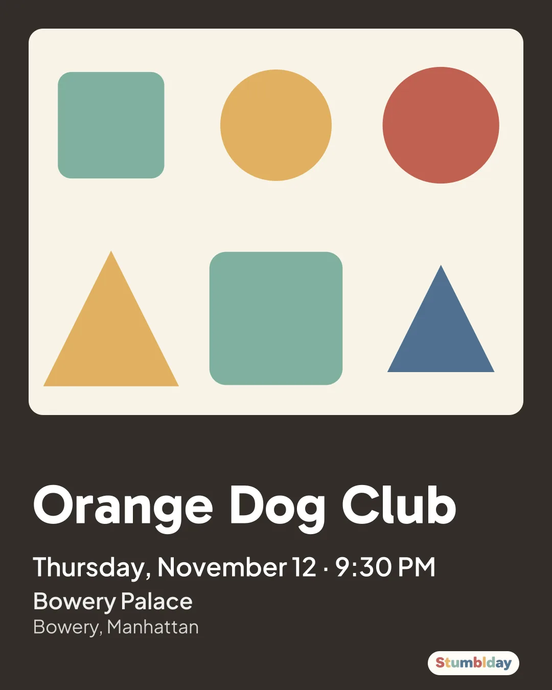 Flyer for Orange Dog Club: Thursday, November 12 · 9:30 PM at Bowery Palace