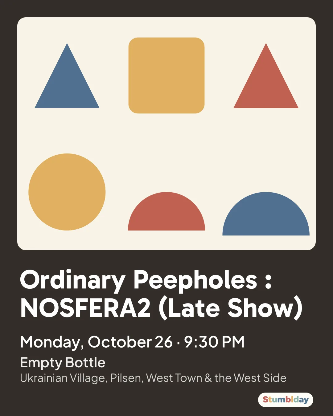 Flyer for Ordinary Peepholes : NOSFERA2 (Late Show): Monday, October 26 · 9:30 PM at Empty Bottle