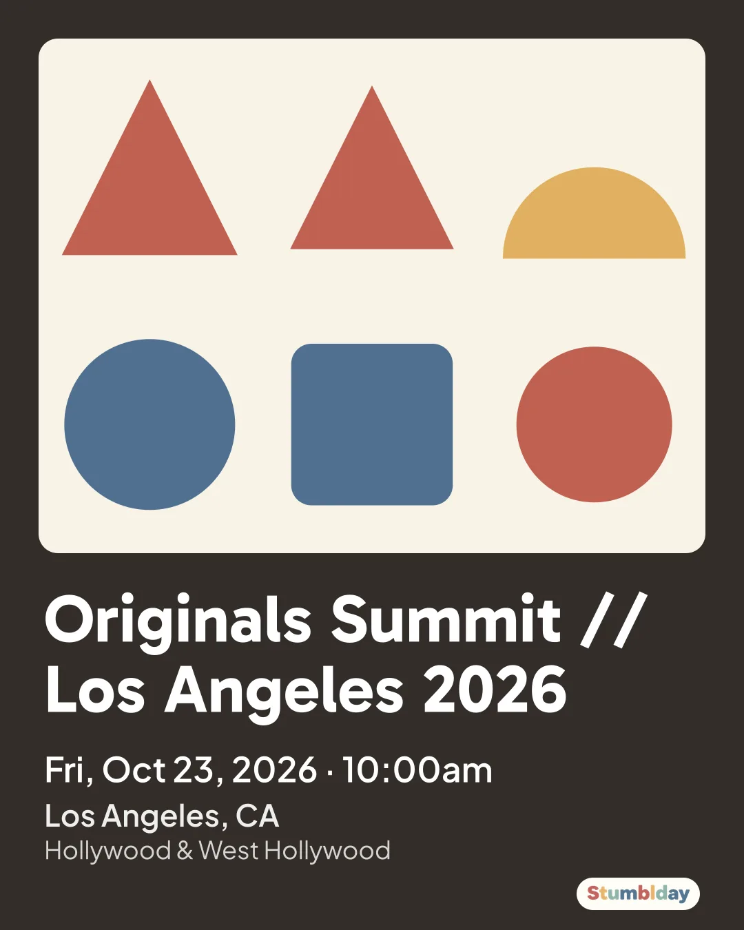 Flyer for Originals Summit // Los Angeles 2026: Fri, Oct 23, 2026 · 10:00am at Los Angeles, CA