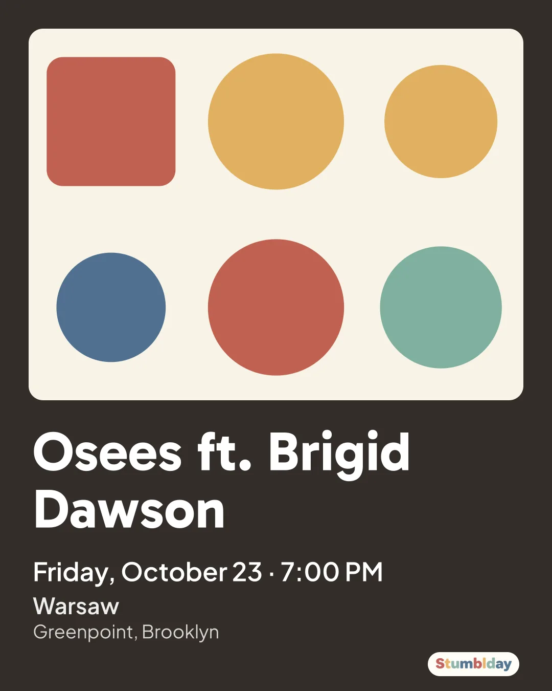 Flyer for Osees ft. Brigid Dawson: Friday, October 23 · 7:00 PM at Warsaw