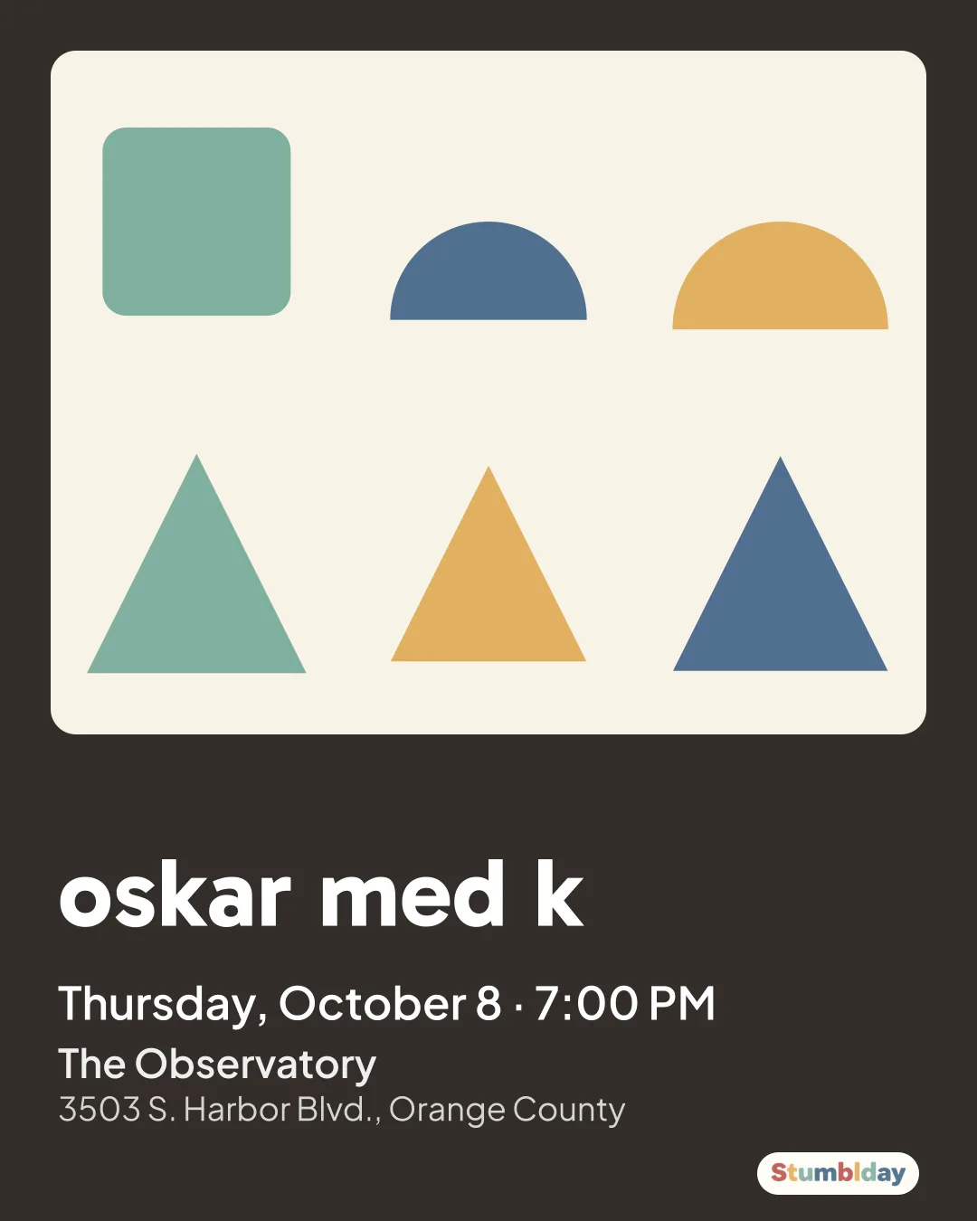 Flyer for oskar med k: Thursday, October 8 · 7:00 PM at The Observatory