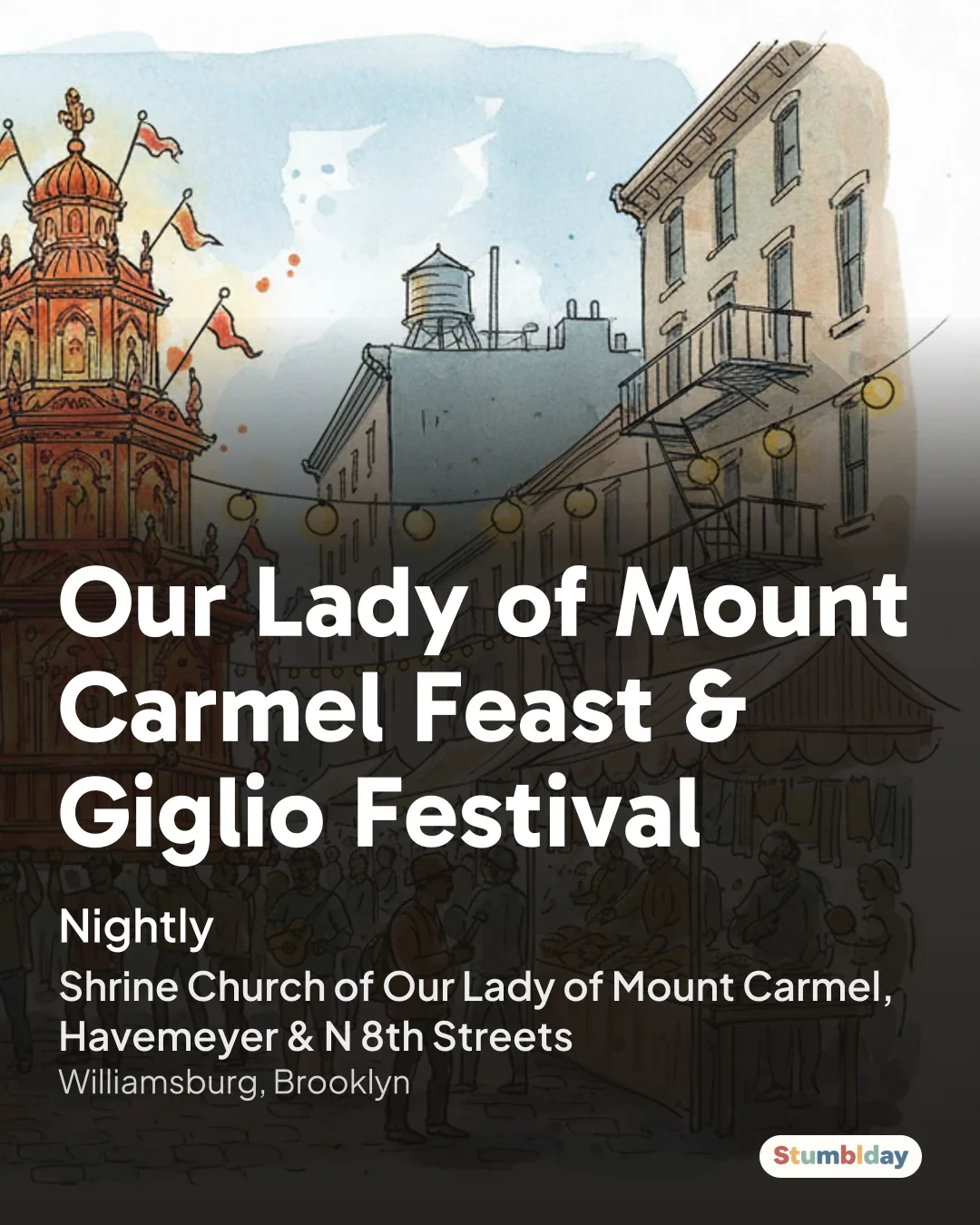 Flyer for Our Lady of Mount Carmel Feast & Giglio Festival: Nightly at Shrine Church of Our Lady of Mount Carmel, Havemeyer & N 8th Streets
