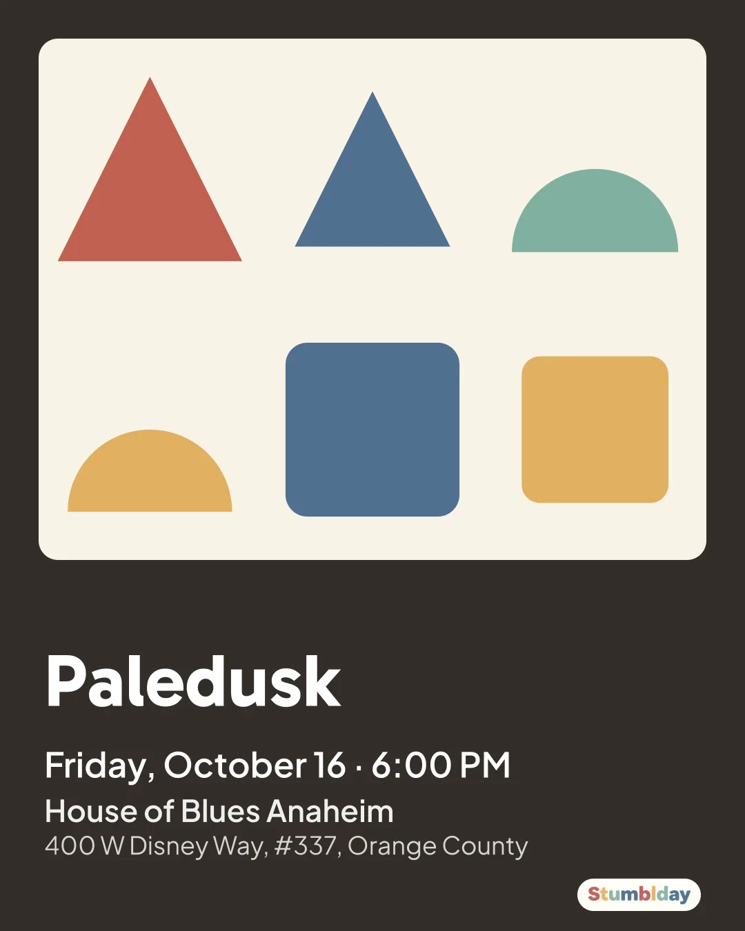Flyer for Paledusk: Friday, October 16 · 6:00 PM at House of Blues Anaheim