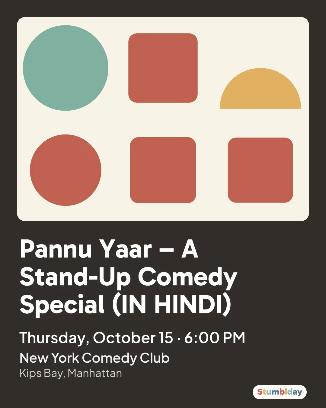 Flyer for Pannu Yaar – A Stand-Up Comedy Special (IN HINDI): Thursday, October 15 · 6:00 PM at New York Comedy Club