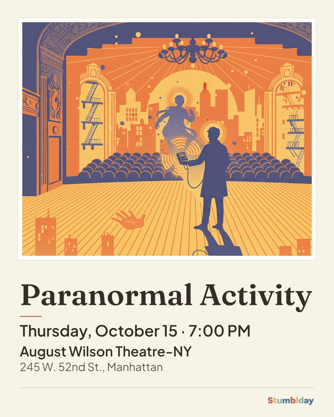 Flyer for Paranormal Activity: Thursday, October 15 · 7:00 PM at August Wilson Theatre-NY