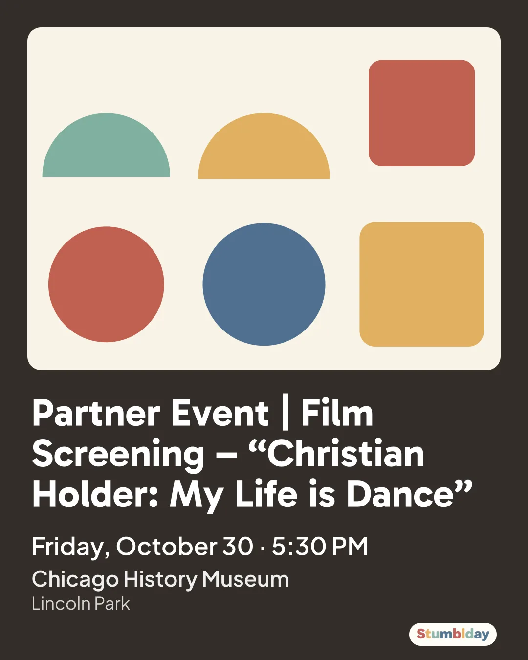 Flyer for Partner Event | Film Screening – “Christian Holder: My Life is Dance”: Friday, October 30 · 5:30 PM at Chicago History Museum