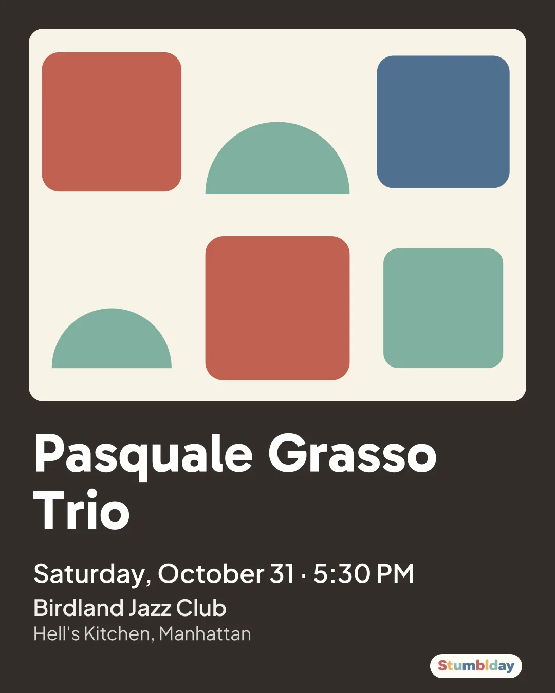 Flyer for Pasquale Grasso Trio: Saturday, October 31 · 5:30 PM at Birdland Jazz Club