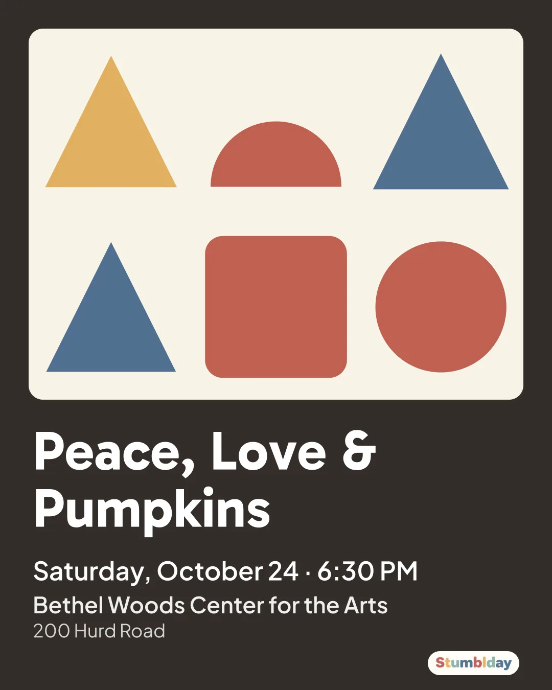 Flyer for Peace, Love & Pumpkins: Saturday, October 24 · 6:30 PM at Bethel Woods Center for the Arts