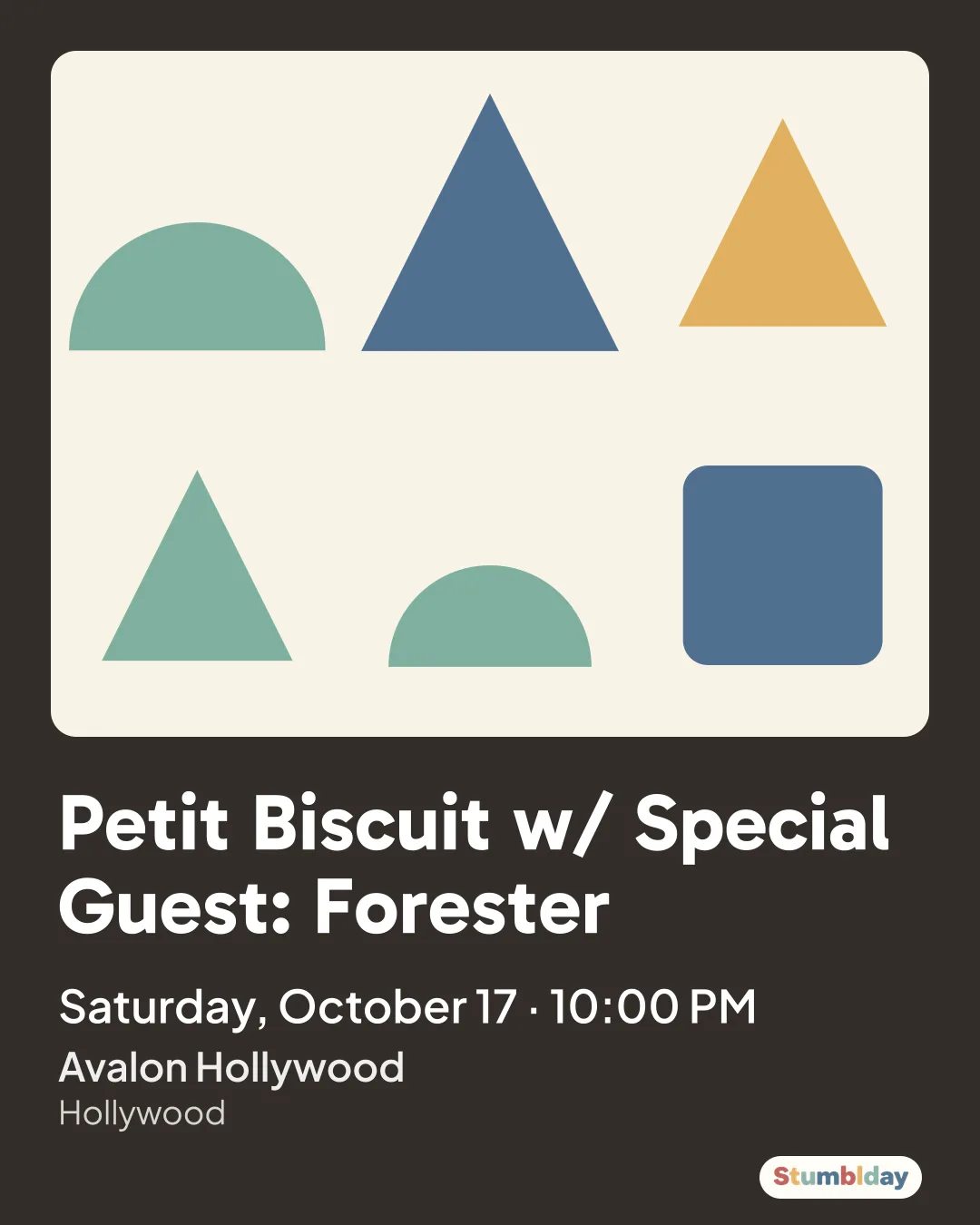 Flyer for Petit Biscuit w/ Special Guest: Forester: Saturday, October 17 · 10:00 PM at Avalon Hollywood