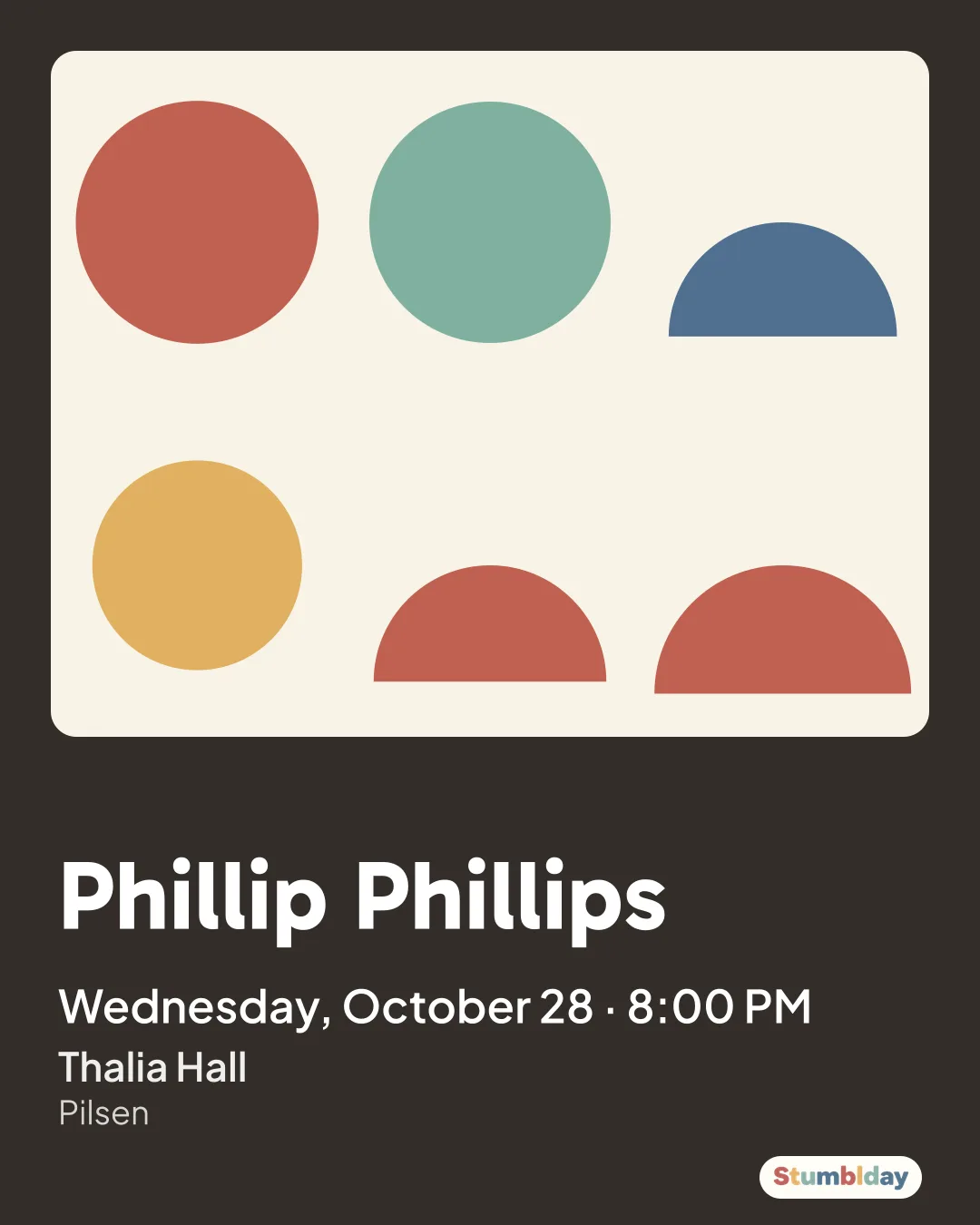 Flyer for Phillip Phillips: Wednesday, October 28 · 8:00 PM at Thalia Hall