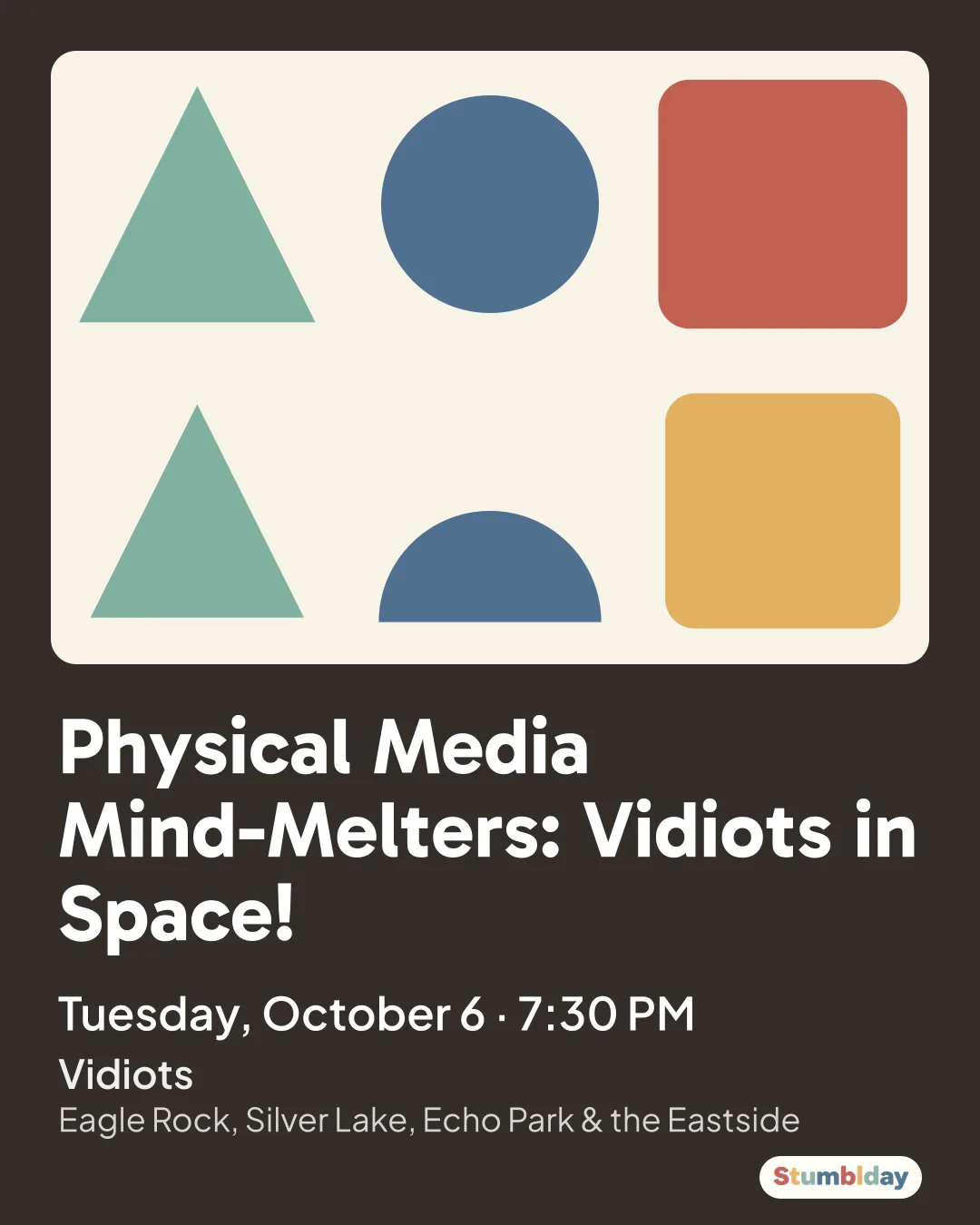 Flyer for Physical Media Mind-Melters: Vidiots in Space!: Tuesday, October 6 · 7:30 PM at Vidiots