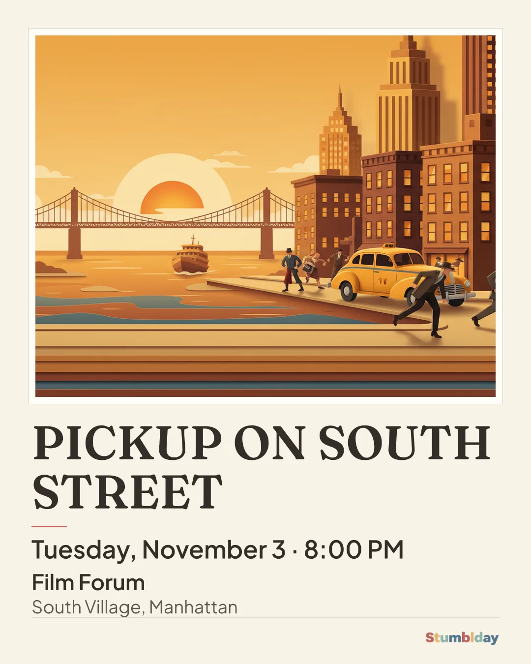 Flyer for PICKUP ON SOUTH STREET: Tuesday, November 3 · 8:00 PM at Film Forum