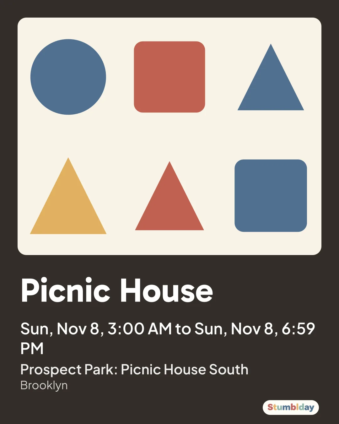 Flyer for Picnic House: Sun, Nov 8, 3:00 AM to Sun, Nov 8, 6:59 PM at Prospect Park: Picnic House South