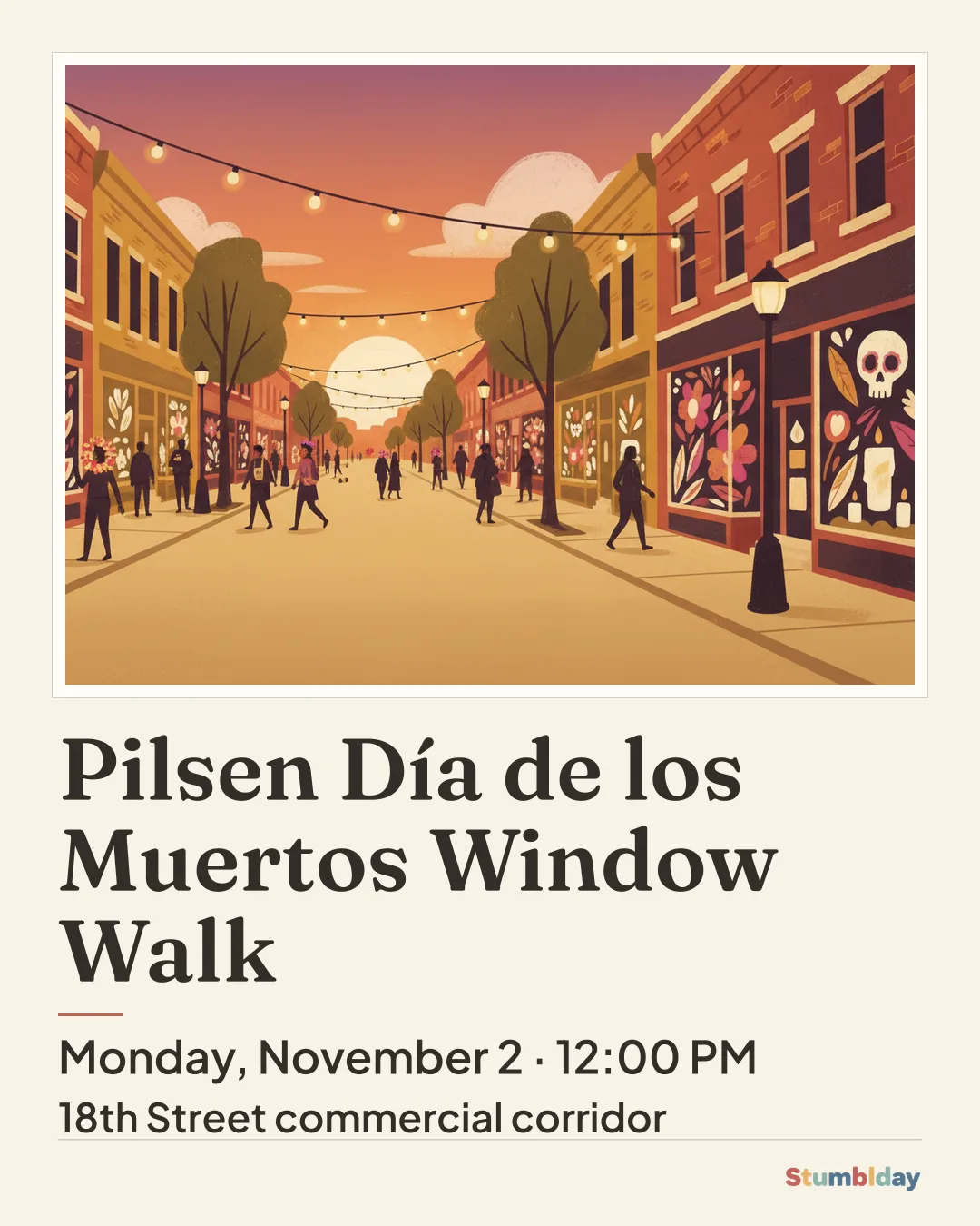 Flyer for Pilsen Día de los Muertos Window Walk: Monday, November 2 · 12:00 PM at 18th Street commercial corridor