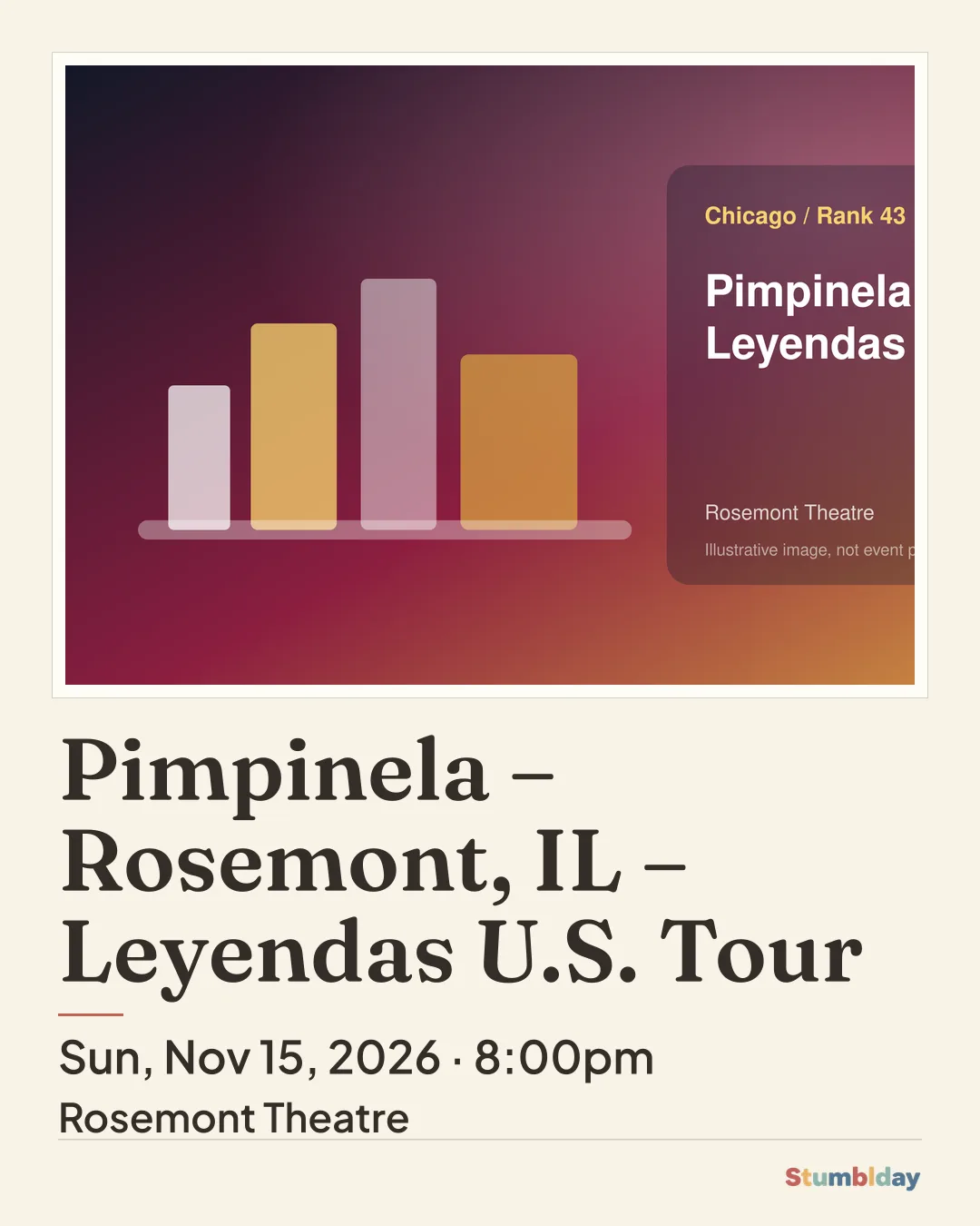 Flyer for Pimpinela – Rosemont, IL – Leyendas U.S. Tour: Sun, Nov 15, 2026 · 8:00pm at Rosemont Theatre