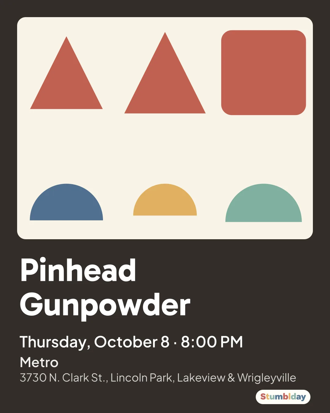 Flyer for Pinhead Gunpowder: Thursday, October 8 · 8:00 PM at Metro